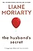 The Husband's Secret by Liane Moriarty