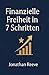 Finanzielle Freiheit in 7 S...