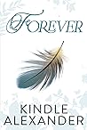 Forever by Kindle Alexander