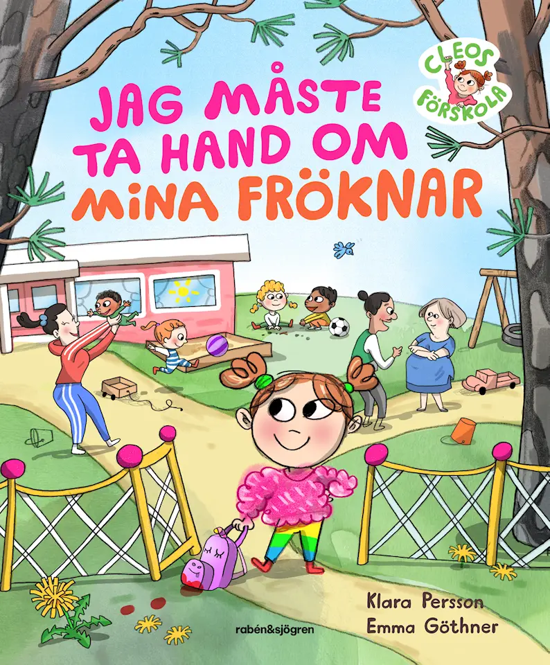 Jag måste ta hand om mina fröknar (Hardcover)