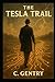 The Tesla Trail