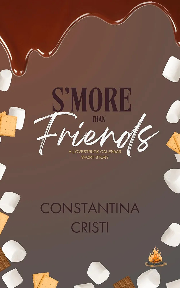 S'more than Friends (Lovestruck Calendar, #8)