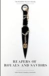 Reapers of Royals...