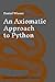 An Axiomatic Approach to Python (Elements of Computer Science)