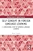 Self-Concept in Foreign Language Learning (Routledge Studies in Applied Linguistics)
