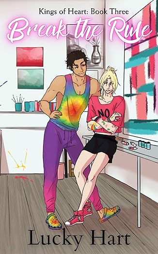 Break the Rule (Kings of Heart Book 3)