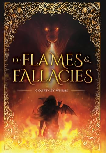 Of Flames and Fallacies (Hardcover)