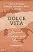 Dolce Vita: Literarische Ru...