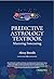 Predictive Astrology Textbook: Mastering Forecasting
