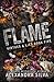 Flame: Virtues & Lies After Dark Edition