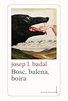 Bosc, balena, boira