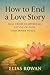 How to End a Love Story: A ...