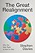 The Great Realignment: Why ...