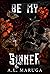 Be My Sinner (Brotherhood of the Sacrament #1)