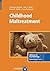 Childhood Maltreatment (Adv...