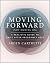 Moving Forward, Not Moving ...