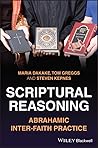 Scriptural Reasoning: Abrahamic Inter-faith Practice