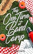 This One Time at Band Camp