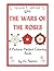 The Wars of the Roses (A Pi...
