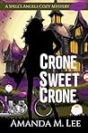 Crone Sweet Crone