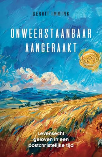 Onweerstaanbaar aangeraakt (Dutch Edition)