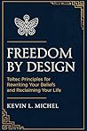 Freedom by Design...