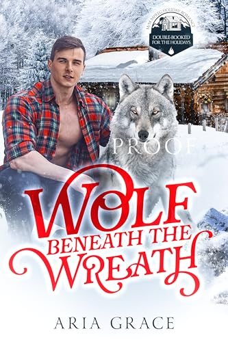 Wolf Beneath the Wreath: M/M Mpreg Wolf Shifter Christmas Romance (Kindle Edition)