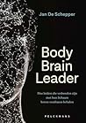 Body Brain Leader...