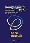 Hoogbegaafd zijn