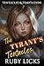 The Tyrant's Tentacles: A M...