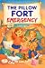 The Pillow Fort Emergency: ...