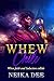 Whew Chile...: When Faith and Seduction Collide