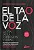 El tao de la voz: La vía de...