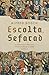Escolta, Sefarad