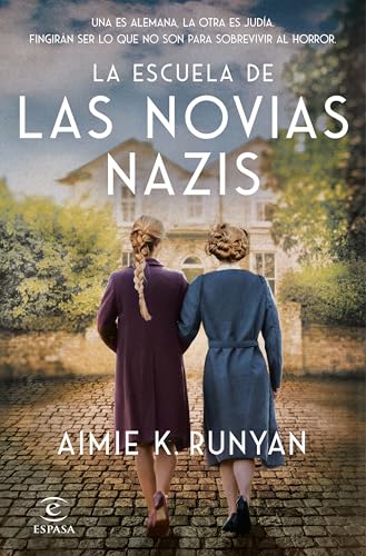 La escuela de las novias nazis (Hardcover)