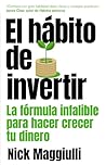 El hábito de inve...