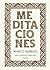 Meditaciones: Una invitación a vivir con mayor propósito