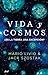 Vida y cosmos: ¿Es la Tierr...