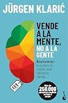 Vende a la mente,...