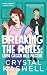 Breaking the Rules: Liebe Gegen Alle Regeln (Inked Hearts) (German Edition)