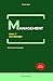 MANAGEMENT - tome 1 : (se) ...