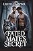 Fated Mate’s Secret by Lilith Campbel