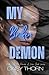 My Broken Demon: A Dark Age...