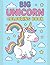 Magical Unicorn Colouring Book by Milly B