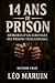 14 ans de prison: Mémoires ...