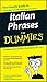 Italian Phrases For Dummies...