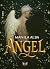 ANGEL: (Collana Angels&love...