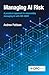 Managing AI Risk by Andrew Pattison