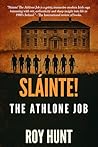 Slainte! The Athl...