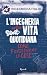 L'ingegneria nella vita quo...